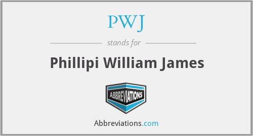 PWJ - Phillipi William James