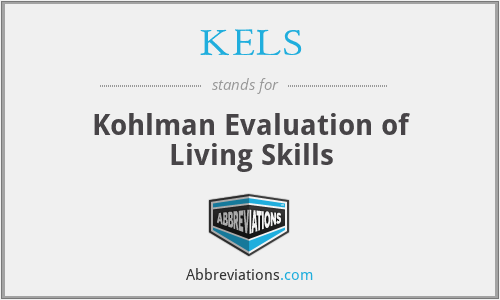 KELS - Kohlman Evaluation of Living Skills