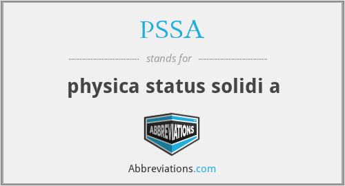 PSSA - physica status solidi a