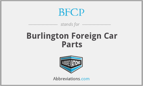 BFCP - Burlington Foreign Car Parts