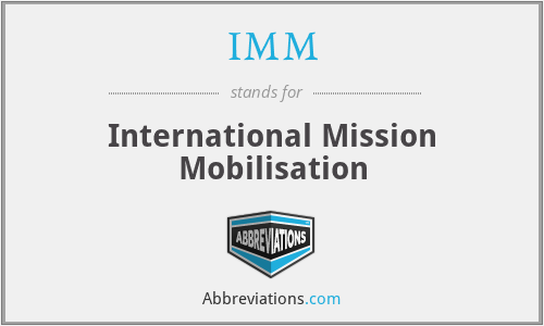 IMM - International Mission Mobilisation