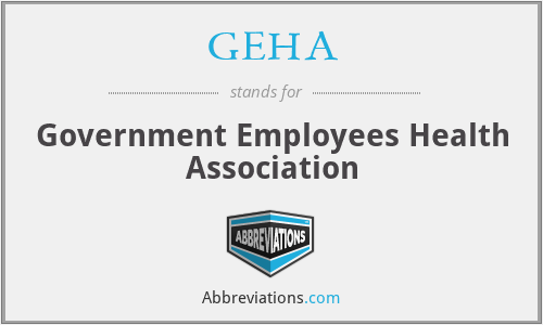 GEHA - Government Employees Health Association