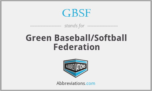 GBSF - Green Baseball/Softball Federation