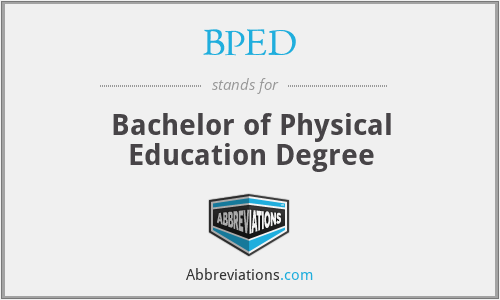 BPED - Bachelor of Physical Education Degree
