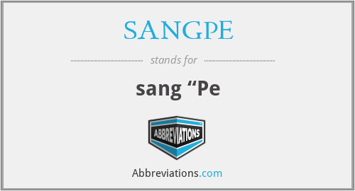SANGPE - sang “Pe