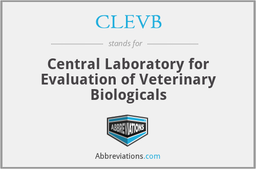 CLEVB - Central Laboratory for Evaluation of Veterinary Biologicals