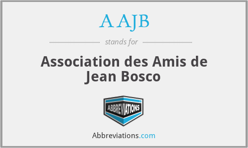 AAJB - Association des Amis de Jean Bosco