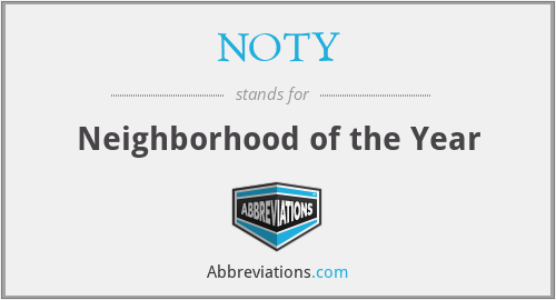 NOTY - Neighborhood of the Year