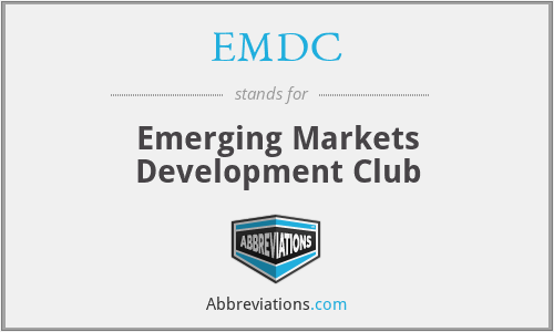 EMDC - Emerging Markets Development Club
