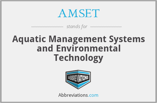 AMSET - Aquatic Management Systems and Environmental Technology