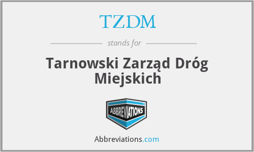 TZDM - Tarnowski Zarząd Dróg Miejskich