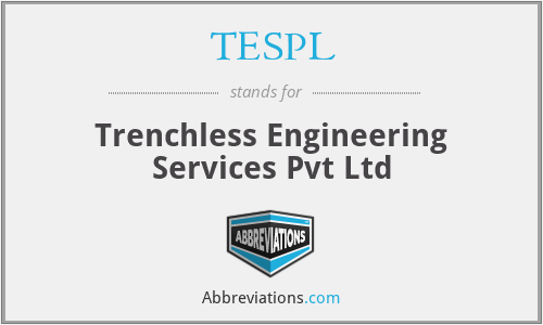TESPL - Trenchless Engineering Services Pvt Ltd