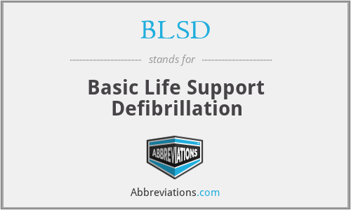 BLSD - Basic Life Support Defibrillation