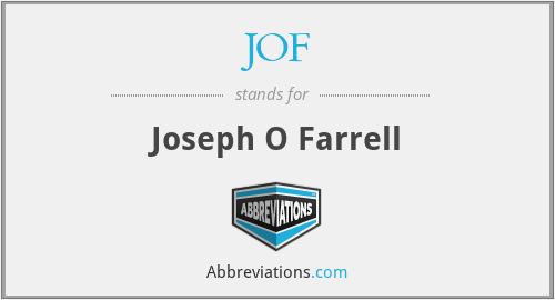 JOF - Joseph O Farrell