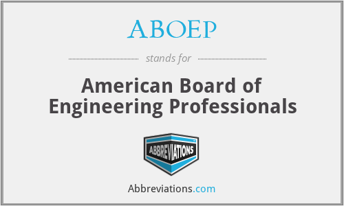 ABOEP - American Board of Engineering Professionals