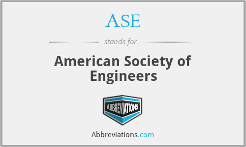 ASE - American Society of Engineers