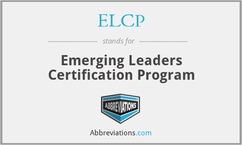 ELCP - Emerging Leaders Certification Program