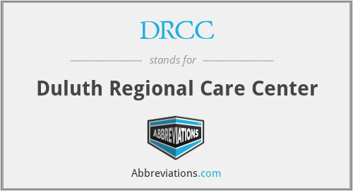 DRCC - Duluth Regional Care Center