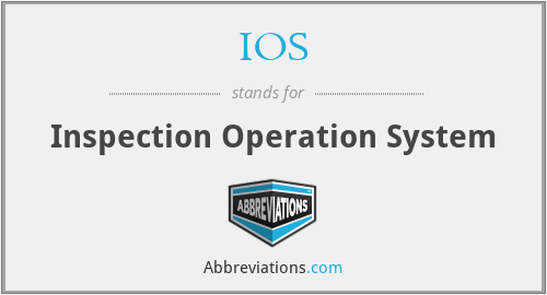 IOS - Inspection Operation System
