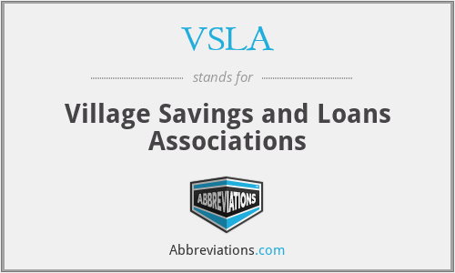 VSLA - Village Savings and Loans Associations