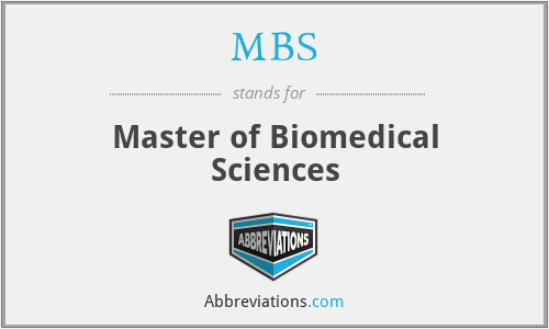 MBS - Master of Biomedical Sciences