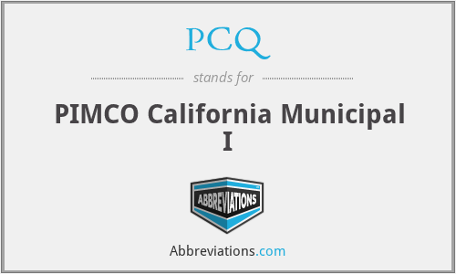 PCQ - PIMCO California Municipal I