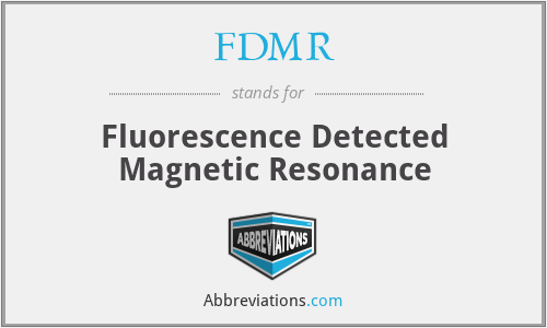 FDMR - Fluorescence Detected Magnetic Resonance