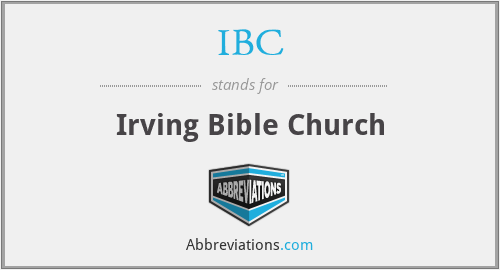 IBC - Irving Bible Church