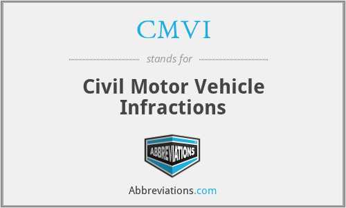 CMVI - Civil Motor Vehicle Infractions