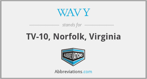 WAVY - TV-10, Norfolk, Virginia