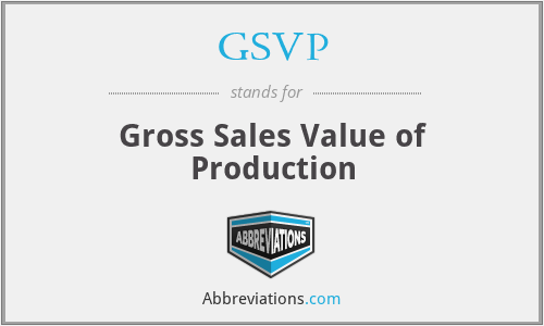 GSVP - Gross Sales Value of Production