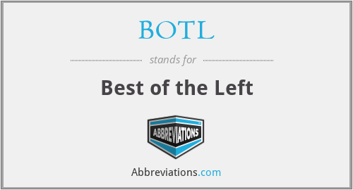BOTL - Best of the Left