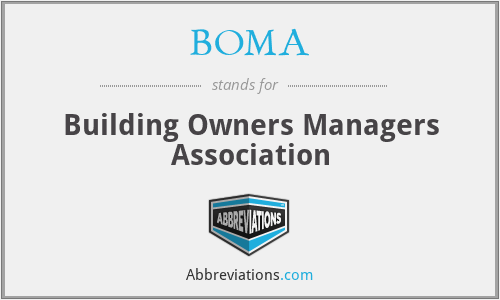 BOMA - Building Owners Managers Association
