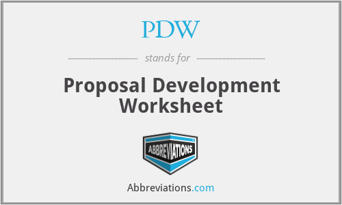 PDW - Proposal Development Worksheet