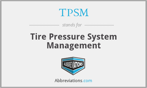 TPSM - Tire Pressure System Management