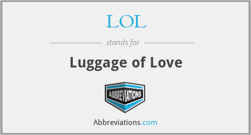 LOL - Luggage of Love