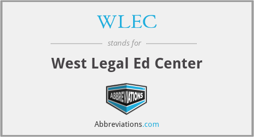 WLEC - West Legal Ed Center