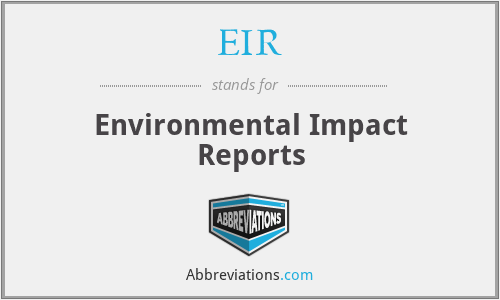 EIR - Environmental Impact Reports