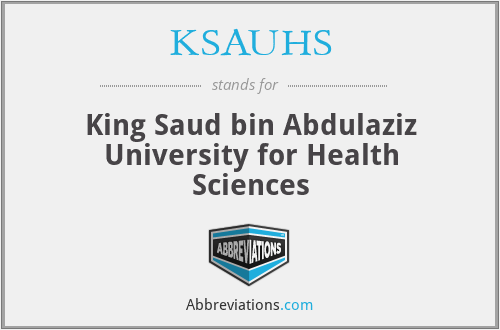 KSAUHS - King Saud bin Abdulaziz University for Health Sciences