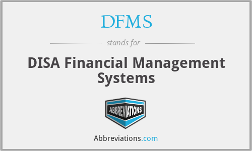 DFMS - DISA Financial Management Systems