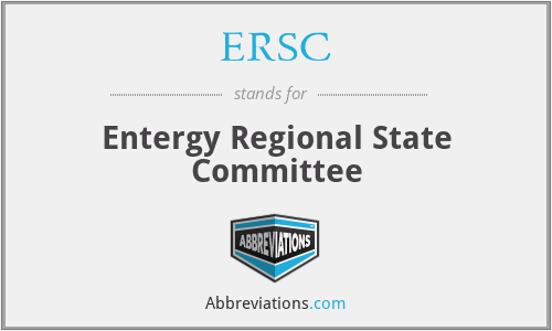 ERSC - Entergy Regional State Committee