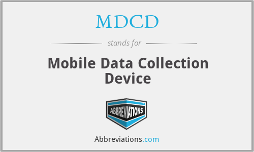 MDCD - Mobile Data Collection Device