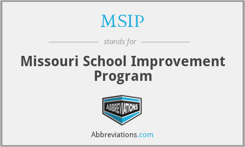 MSIP - Missouri School Improvement Program