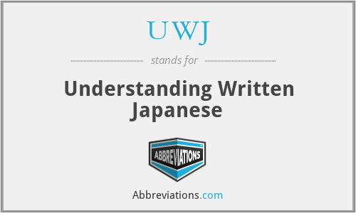 UWJ - Understanding Written Japanese