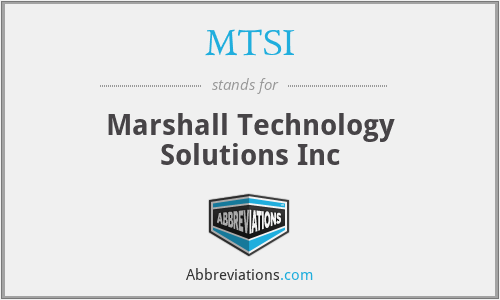 MTSI - Marshall Technology Solutions Inc