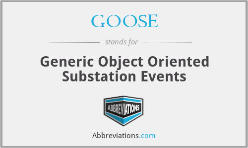 GOOSE - Generic Object Oriented Substation Events