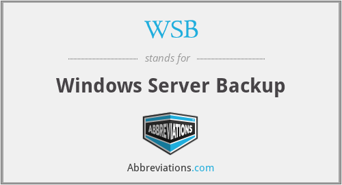 WSB - Windows Server Backup