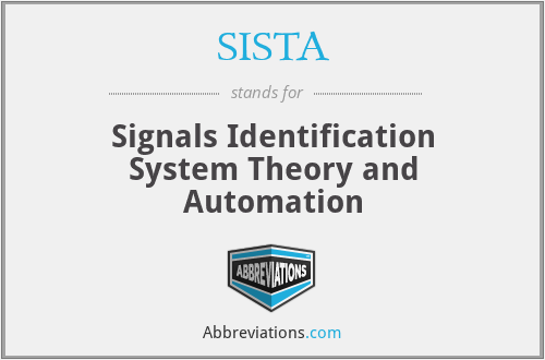 SISTA - Signals Identification System Theory and Automation