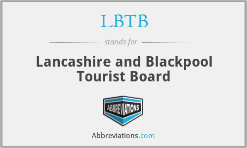 LBTB - Lancashire and Blackpool Tourist Board