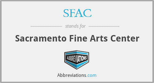 SFAC - Sacramento Fine Arts Center